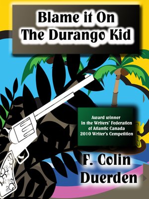 cover image of Blame it on the Durango Kid